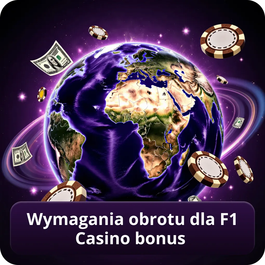 Wymagania obrotu dla F1 Casino Bonus